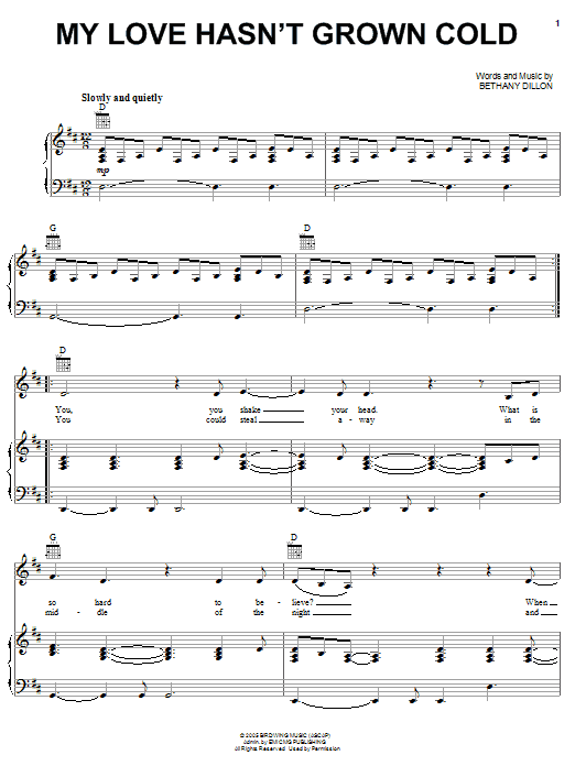 Bethany Dillon My Love Hasn't Grown Cold Sheet Music Notes & Chords for Piano, Vocal & Guitar (Right-Hand Melody) - Download or Print PDF Bethany Dillon My Love Hasn't Grown Cold Sheet Music Notes & Chords for Piano, Vocal & Guitar (Right-Hand Melody) - Download or Print PDF