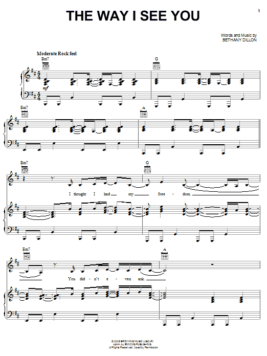Bethany Dillon The Way I See You Sheet Music Notes & Chords for Piano, Vocal & Guitar (Right-Hand Melody) - Download or Print PDF Bethany Dillon The Way I See You Sheet Music Notes & Chords for Piano, Vocal & Guitar (Right-Hand Melody) - Download or Print PDF