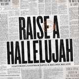 Download Bethel Music Raise A Hallelujah sheet music and printable PDF music notes