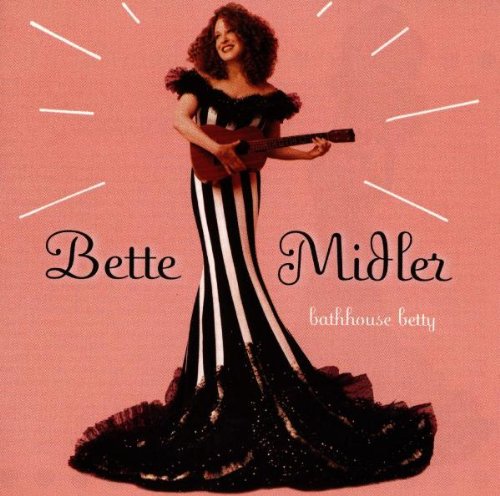Bette Midler, Ukulele Lady, Piano & Vocal