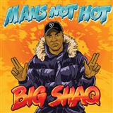 Download Big Shaq Man's Not Hot sheet music and printable PDF music notes