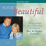 Download Bill & Gloria Gaither I Could Never Outlove The Lord sheet music and printable PDF music notes