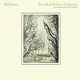 Download Bill Evans You Must Believe In Spring sheet music and printable PDF music notes