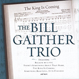 Download Bill Gaither Trio Something Beautiful sheet music and printable PDF music notes