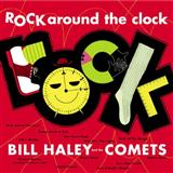 Download Bill Haley & His Comets Rock Around The Clock sheet music and printable PDF music notes