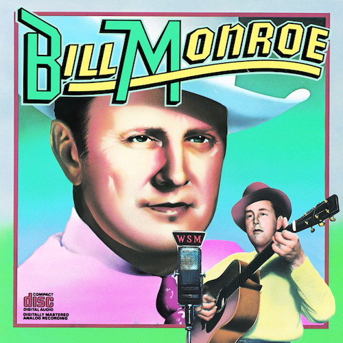 Bill Monroe Bill Monroe, Nobody Loves Me, Mandolin