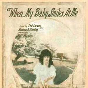 Bill Munro, When My Baby Smiles At Me, Melody Line, Lyrics & Chords