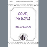 Download Bill Snedden Arise, My Love sheet music and printable PDF music notes