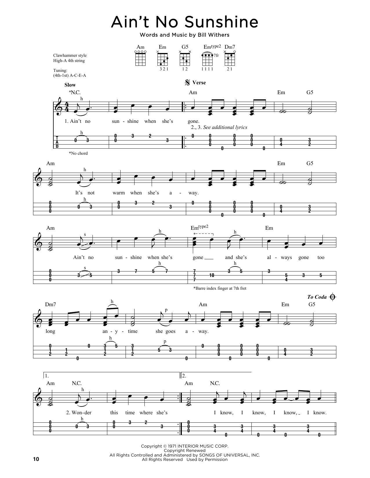 Bill Withers Ain't No Sunshine (arr. Jim Schustedt) Sheet Music Notes & Chords for Ukulele - Download or Print PDF Bill Withers Ain't No Sunshine (arr. Jim Schustedt) Sheet Music Notes & Chords for Ukulele - Download or Print PDF