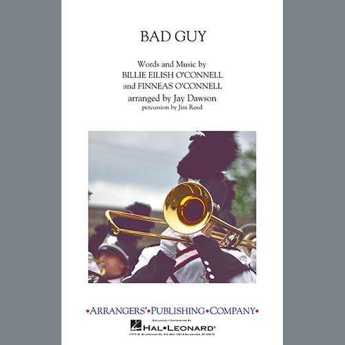 Billie Eilish Billie Eilish, Bad Guy (arr. Jay Dawson) - Quint-Toms, Marching Band