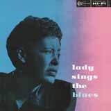 Download Billie Holiday Lady Sings The Blues sheet music and printable PDF music notes