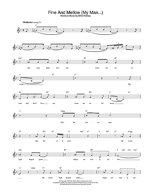 Preview Billie Holiday Fine And Mellow (My Man...) Jazz sheet music, notes and chords for Melody Line, Lyrics & Chords, SKU: 25411 Fine And Mellow (My Man...) sheet music