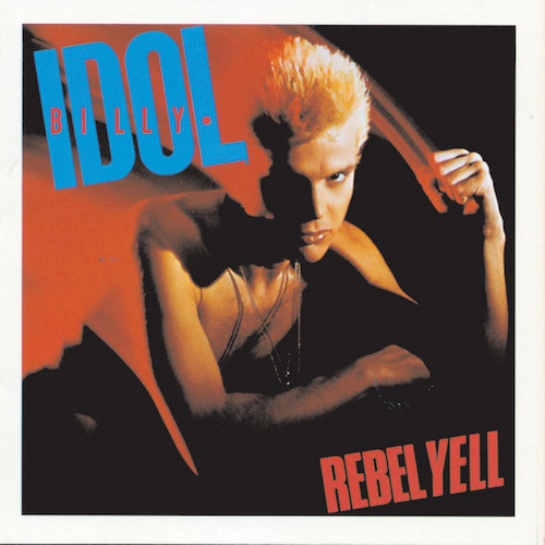 Billy Idol, Rebel Yell, Piano, Vocal & Guitar