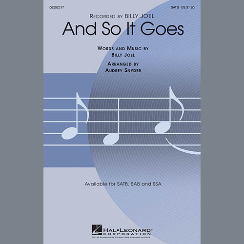 Billy Joel, And So It Goes (arr. Audrey Snyder), SAB