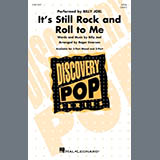 Download Billy Joel It's Still Rock And Roll To Me (arr. Roger Emerson) sheet music and printable PDF music notes