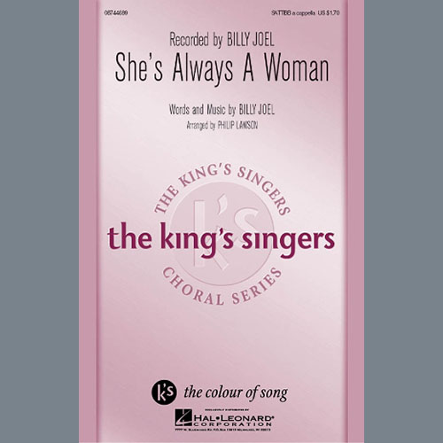 Billy Joel, She's Always A Woman (arr. Philip Lawson), SATB Choir