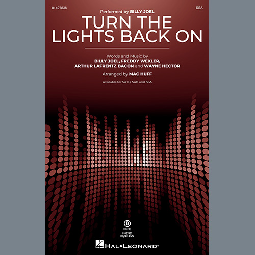 Billy Joel, Turn The Lights Back On (arr. Mac Huff), SAB Choir