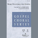 Download Billy Payne Mary Delivered The Gospel sheet music and printable PDF music notes