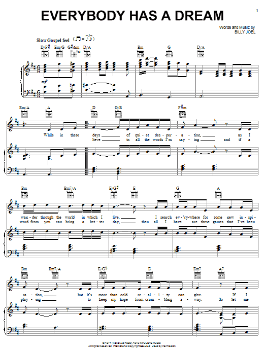 Preview Billy Joel Everybody Has A Dream Rock sheet music, notes and chords for Piano, Vocal & Guitar (Right-Hand Melody), SKU: 72903 Everybody Has A Dream sheet music