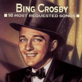 Download Bing Crosby Can't We Talk It Over sheet music and printable PDF music notes
