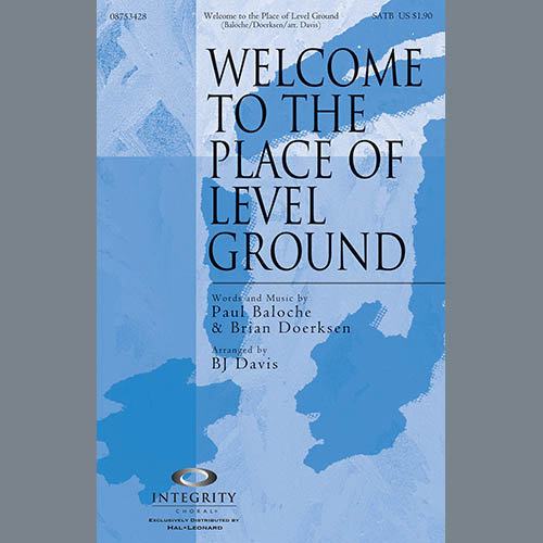 BJ Davis, Welcome To The Place Of Level Ground - Full Score, Choir Instrumental Pak