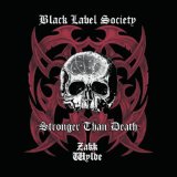 Download Black Label Society Stronger Than Death sheet music and printable PDF music notes