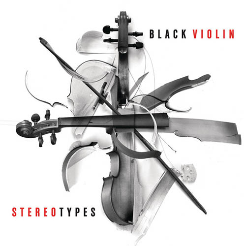Black Violin, Stereotypes, Instrumental Duet and Piano