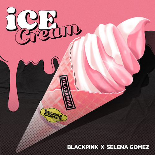 BLACKPINK, Ice Cream (with Selena Gomez), Piano, Vocal & Guitar (Right-Hand Melody)