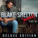 Download Blake Shelton Don't Make Me sheet music and printable PDF music notes