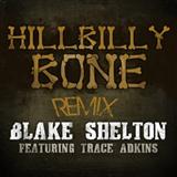 Download Blake Shelton Hillbilly Bone (feat. Trace Adkins) sheet music and printable PDF music notes