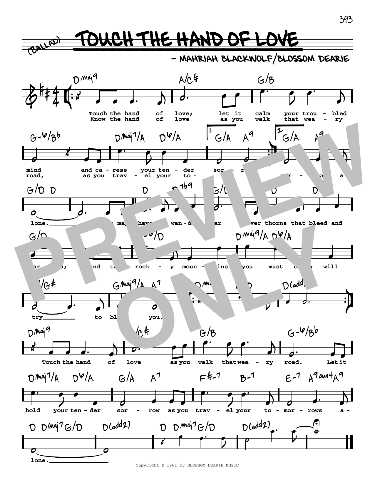 Blossom Dearie Touch The Hand Of Love (High Voice) Sheet Music Notes & Chords for Real Book – Melody, Lyrics & Chords - Download or Print PDF Blossom Dearie Touch The Hand Of Love (High Voice) Sheet Music Notes & Chords for Real Book – Melody, Lyrics & Chords - Download or Print PDF