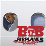 Download B.o.B. Airplanes (feat. Hayley Williams) sheet music and printable PDF music notes