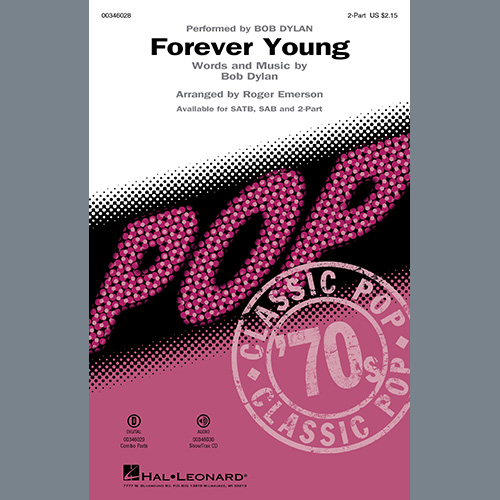 Bob Dylan, Forever Young (arr. Roger Emerson), 2-Part Choir