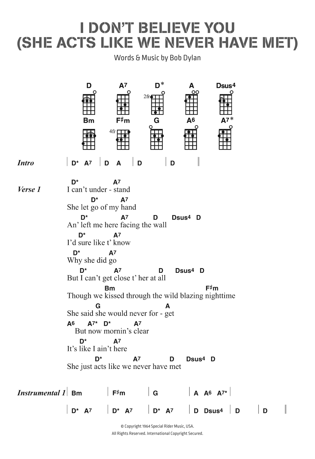 Bob Dylan I Don't Believe You (She Acts Like We Never Have Met) Sheet Music Notes & Chords for Ukulele Lyrics & Chords - Download or Print PDF