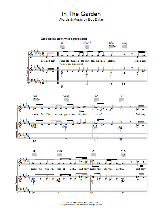 Bob Dylan In The Garden Sheet Music Notes & Chords for Piano, Vocal & Guitar (Right-Hand Melody) - Download or Print PDF Bob Dylan In The Garden Sheet Music Notes & Chords for Piano, Vocal & Guitar (Right-Hand Melody) - Download or Print PDF