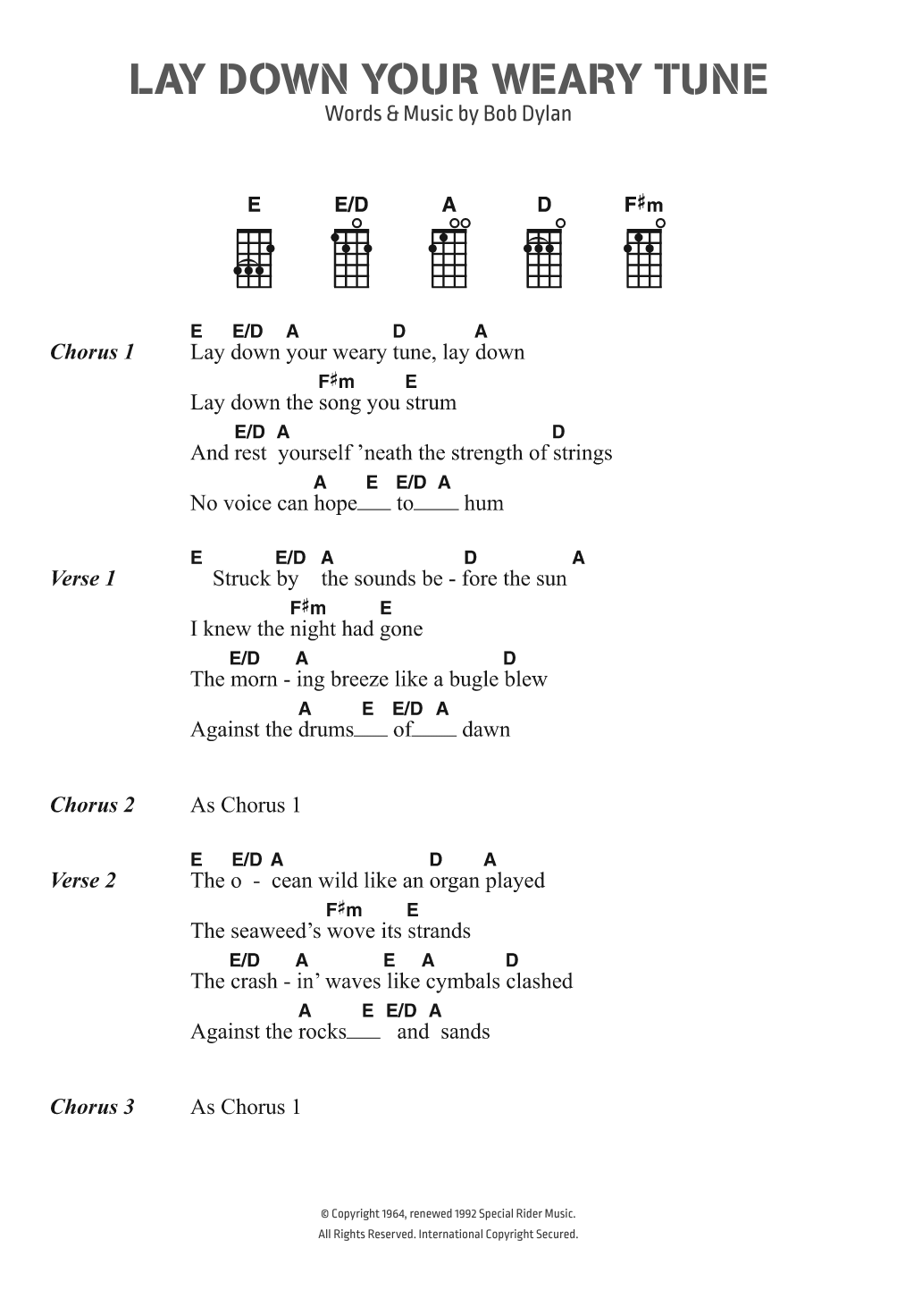 Bob Dylan Lay Down Your Weary Tune Sheet Music Notes & Chords for Ukulele Lyrics & Chords - Download or Print PDF