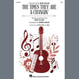 Download Bob Dylan The Times They Are A-Changin' (arr. Kirby Shaw) sheet music and printable PDF music notes