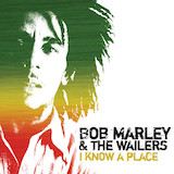 Download Bob Marley & The Wailers I Know A Place (Where We Can Carry On) sheet music and printable PDF music notes