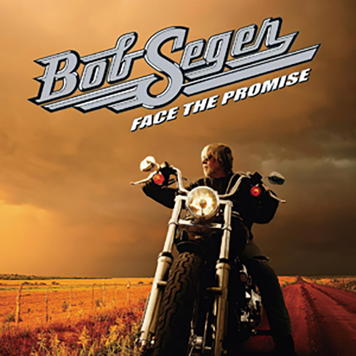 Bob Seger, Face The Promise, Piano, Vocal & Guitar (Right-Hand Melody)