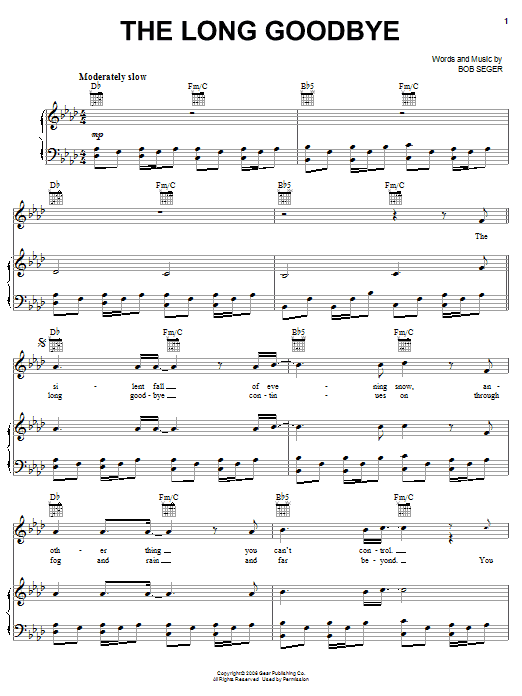 Bob Seger The Long Goodbye Sheet Music Notes & Chords for Piano, Vocal & Guitar (Right-Hand Melody) - Download or Print PDF