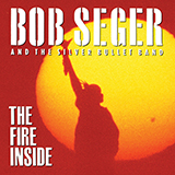 Download Bob Seger The Real Love sheet music and printable PDF music notes