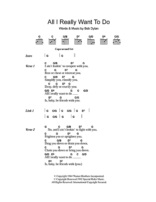 Preview Bob Dylan All I Really Want To Do Rock sheet music, notes and chords for Piano, Vocal & Guitar (Right-Hand Melody), SKU: 34192 All I Really Want To Do sheet music