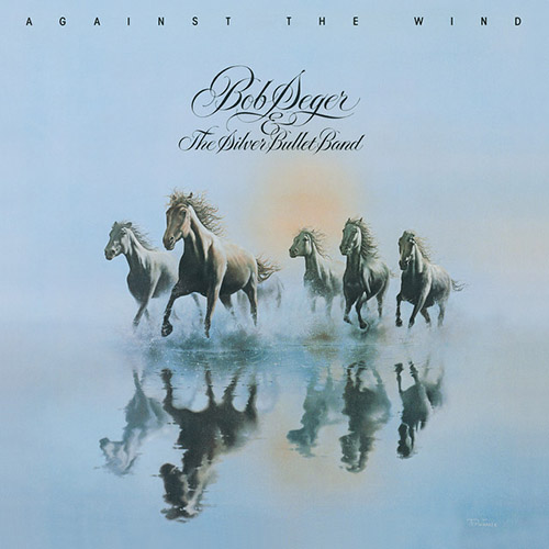 Bob Seger Bob Seger, Fire Lake, Lyrics & Chords