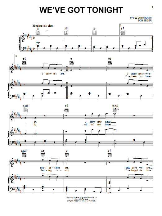 Preview Bob Seger We've Got Tonight Country sheet music, notes and chords for Guitar Chords/Lyrics, SKU: 357607 We've Got Tonight sheet music