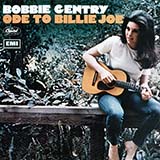 Download Bobbie Gentry Ode To Billie Joe sheet music and printable PDF music notes