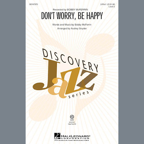 Bobby McFerrin, Don't Worry, Be Happy (arr. Audrey Snyder), 2-Part Choir