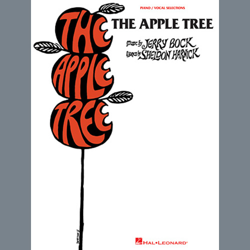 Bock & Harnick, The Apple Tree (Forbidden Fruit) (from The Apple Tree), Piano, Vocal & Guitar (Right-Hand Melody)