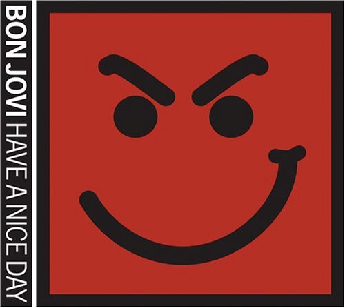 Bon Jovi Bon Jovi, Have A Nice Day, Guitar Tab