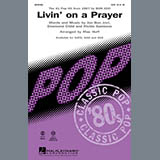 Download Bon Jovi Livin' On A Prayer (arr. Mac Huff) sheet music and printable PDF music notes