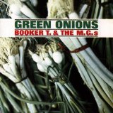 Download Booker T. & The MG's Green Onions sheet music and printable PDF music notes